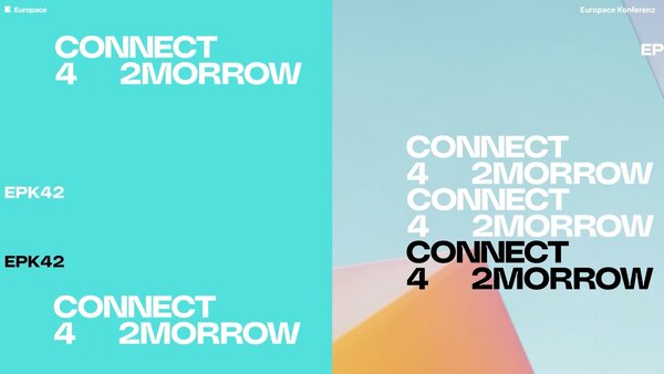 Zweiteilige Grafik: Links türkisfarbener Hintergrund mit weißem Schriftzug „CONNECT 4 2MORROW“ und dem Label „EPK42“. Rechts eine helle Fläche mit geometrischem Farbverlauf und dem wiederholten Konferenzmotto in Weiß und Schwarz.